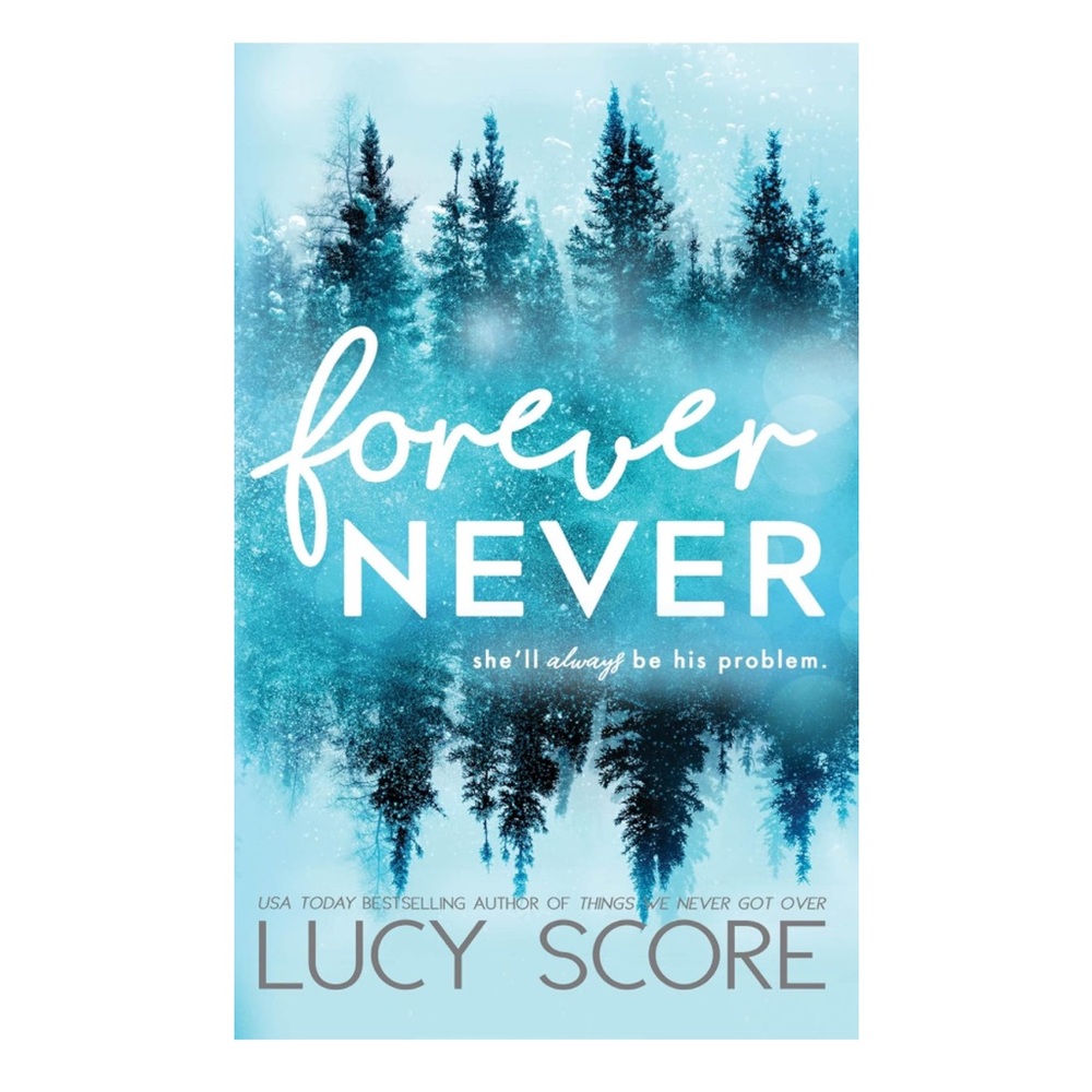 Forever Never by Lucy Score